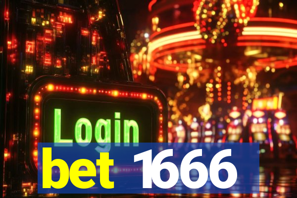bet 1666